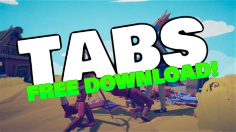 Apr 1, 2019 FREE DOWNLOAD DIRECT LINK Totally Accurate Battle Simulator Free DownloadTotally Accurate Battle Simulator is a wacky physics-based tactics game. . Tabs download